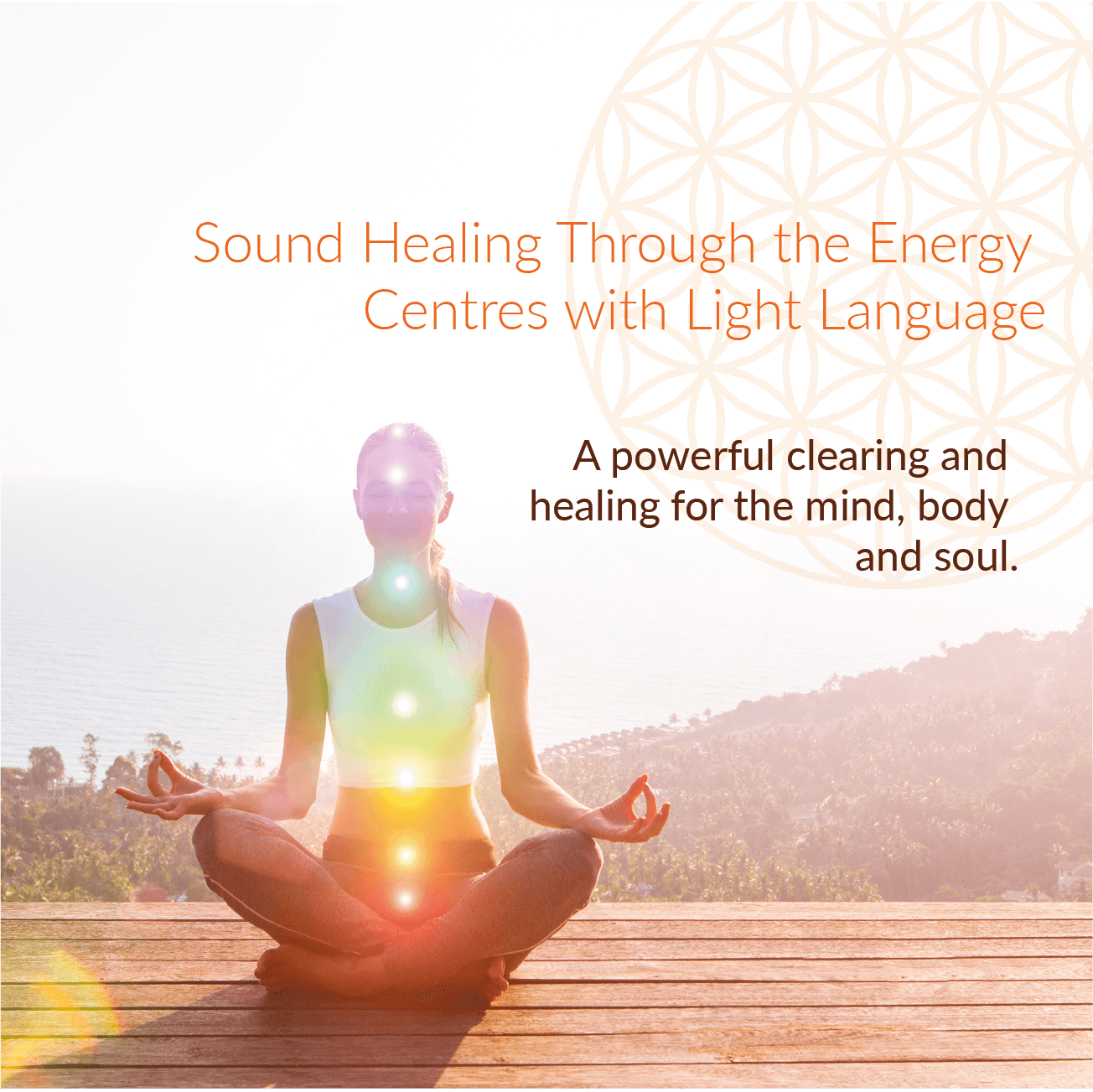 August 2025 Sound Healing Through the Energy Centres